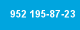 952 195-87-23 952 195-87-23